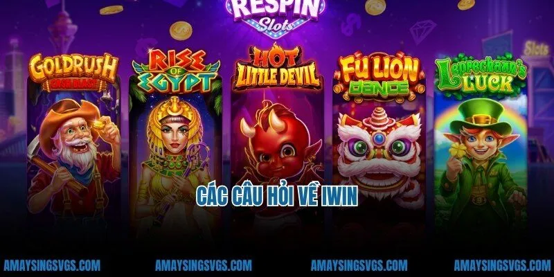 Các câu hỏi về iwin